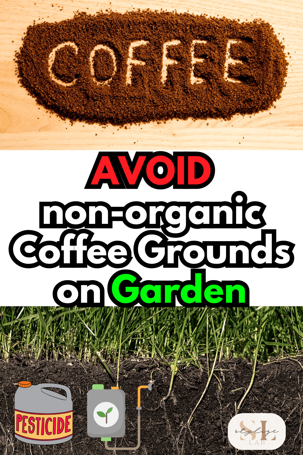Avoid non-organic coffee grounds on garden